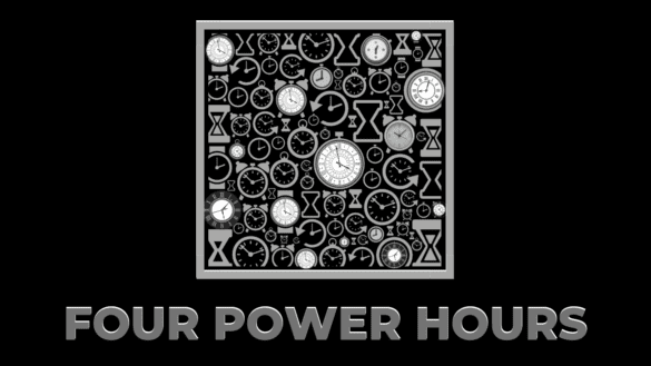 four power hours