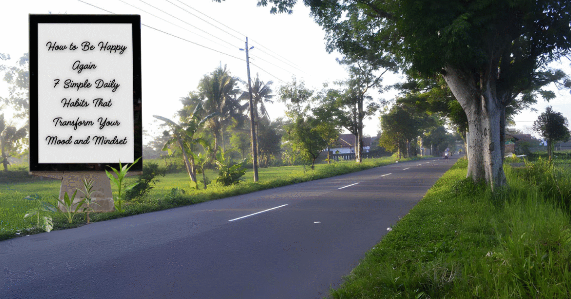 How to Be Happy Again